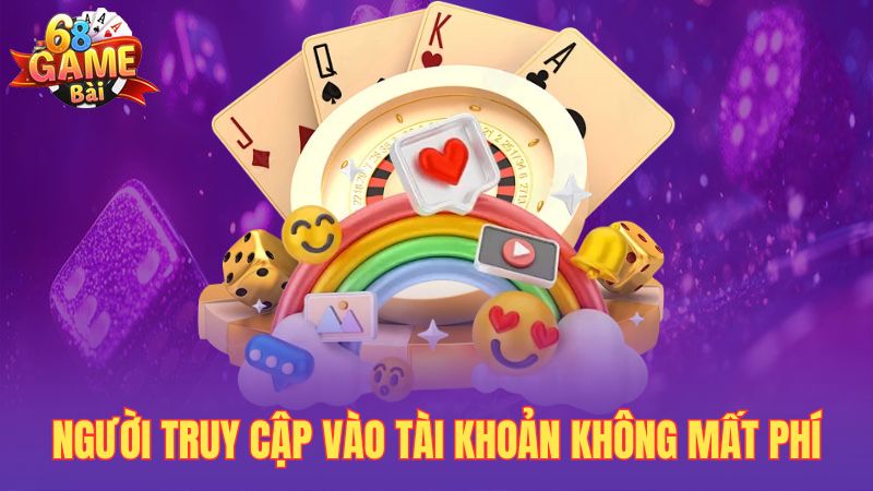 Người truy cập vào tài khoản không mất phí