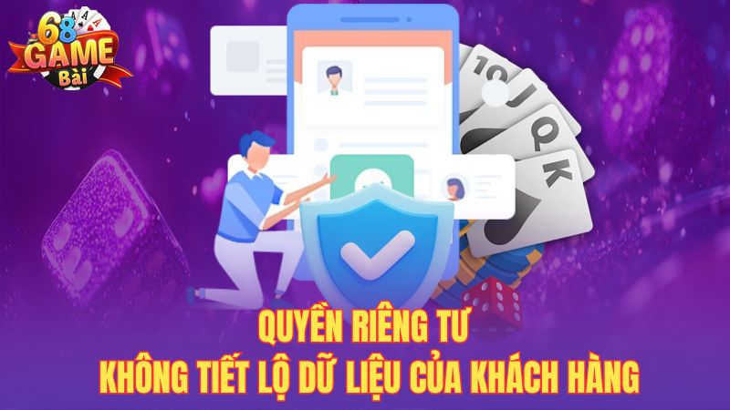 Quyền riêng tư đảm bảo an toàn người dùng